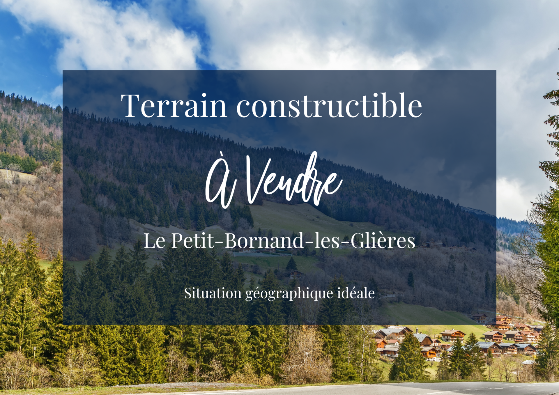 terrain en vente sur LE PETIT BORNAND LES GLIERES (74130)