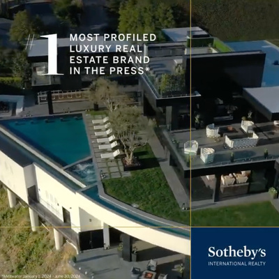 Sotheby's International Realty #1 Most profiled luxury real estate brand in the press